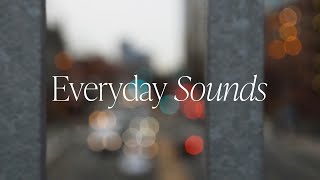 Everyday Sounds