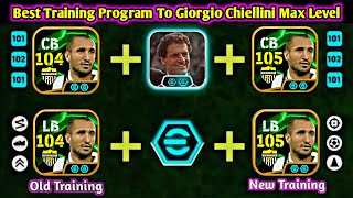 Best Training Way To Max Level Giorgio Chiellini In Efootball 2026 Chiellini Efootball 2026