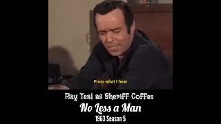 BONANZA Roy Coffee favorite scene Ray Teal #bonanza  No Less A Man 1963