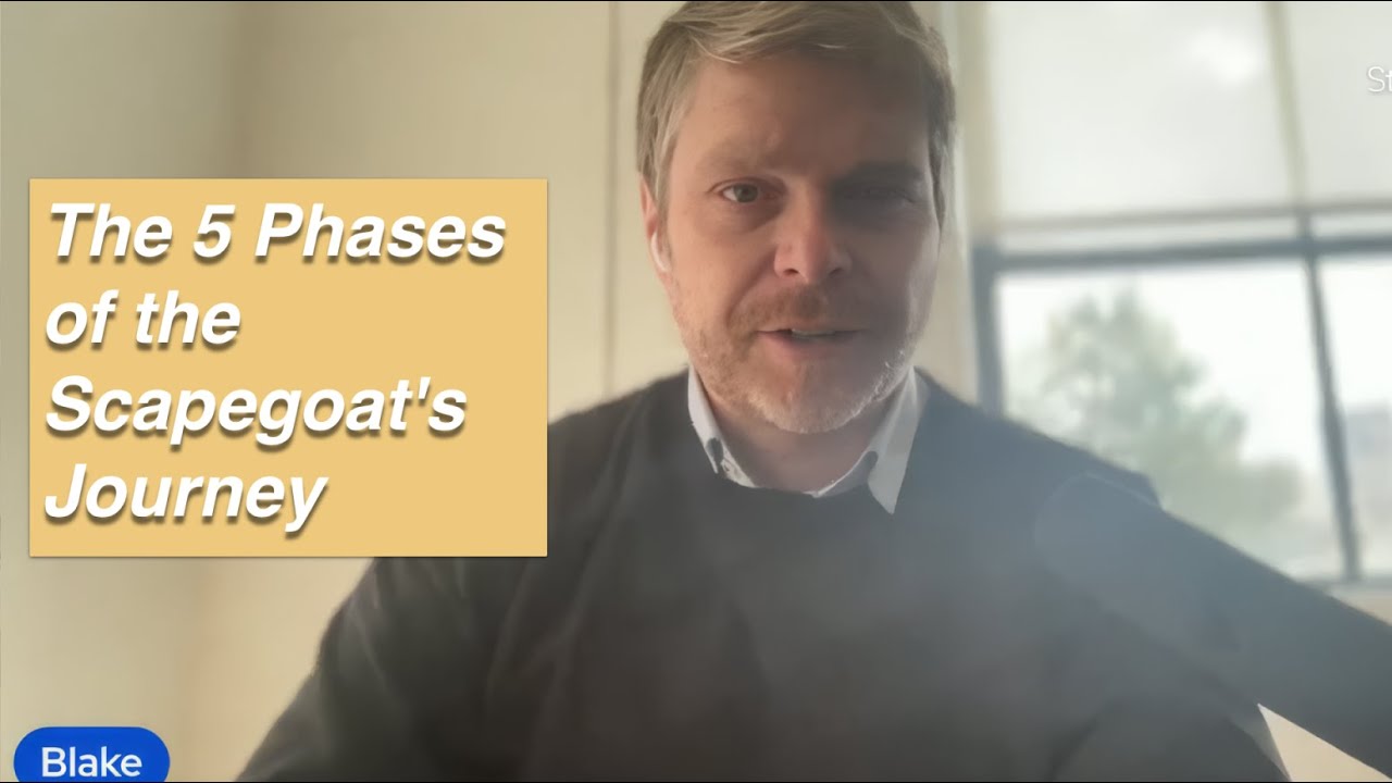 The 5 Phases of the Scapegoat’s Journey | Live Stream Recording