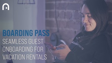 Seamless guest onboarding for vacation rentals with Boarding Pass