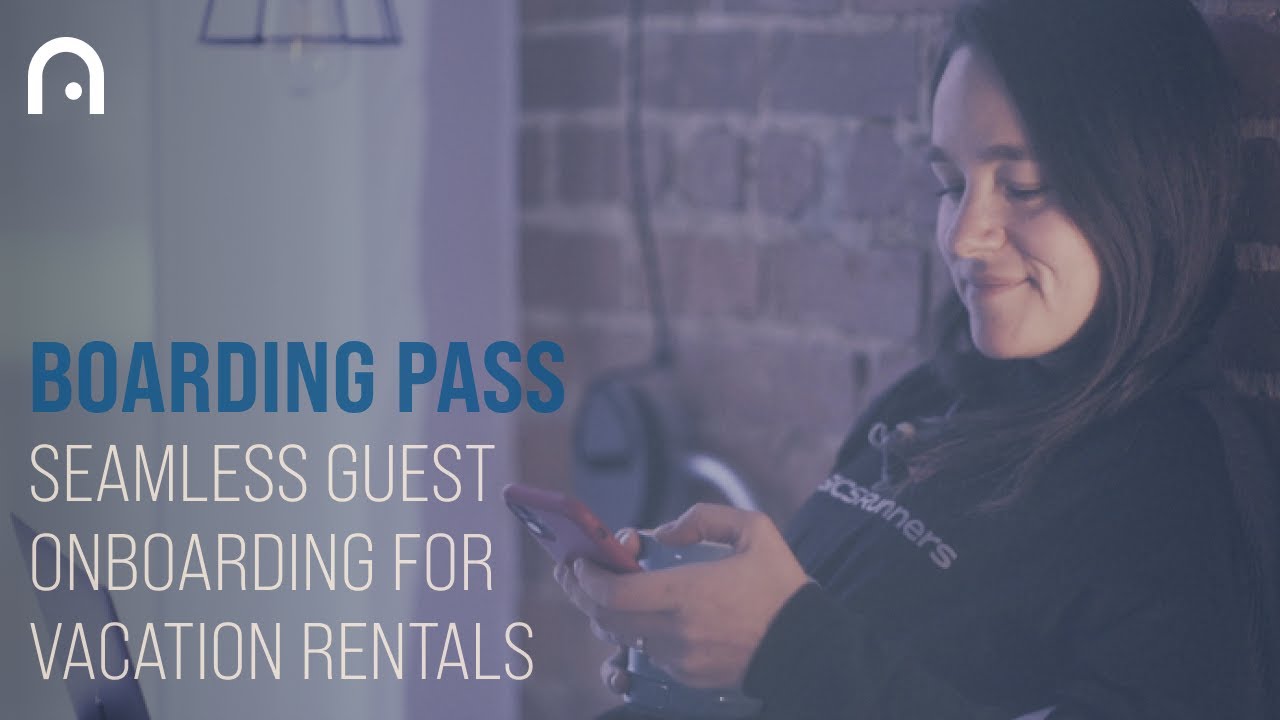 Seamless guest onboarding for vacation rentals with Boarding Pass