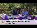 Pelin Karahan'la Nefis Tarifler 9.Bölüm (21 Eylül 2017)