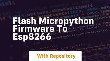 Flash micropython firmware to esp8266