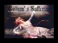 Gollum' s Suffering - Torn Wings ( Dark Ambient, Dungeon Synth )