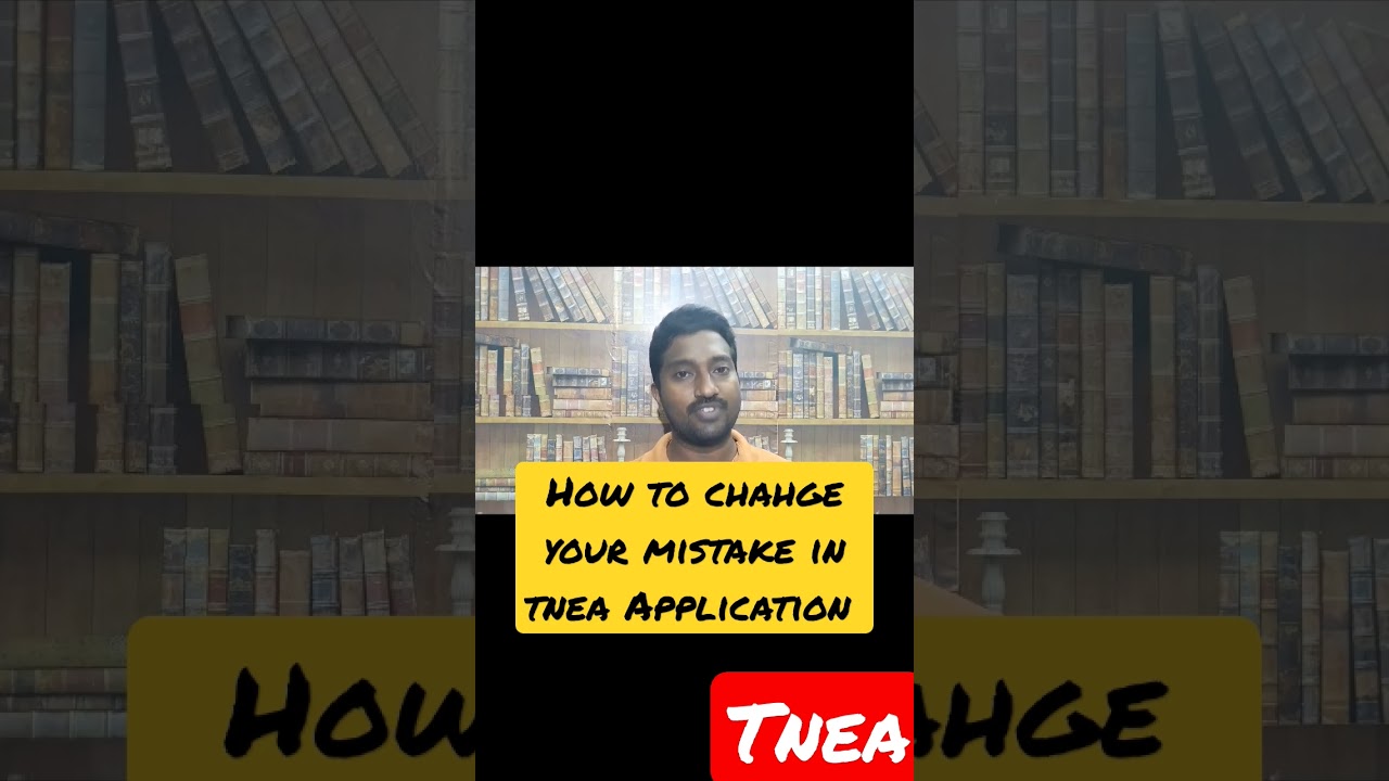 TNEA|2023|How to change your mistake in online Application?|