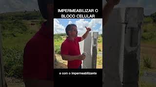 Assim impermeabilizamos o bloco celular 😉✌️