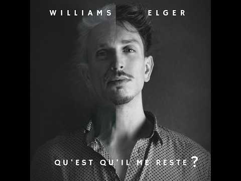 Williams Elger - Qu’est-ce qu’il me reste ? (Alzheimer) [Lyrics Video]
