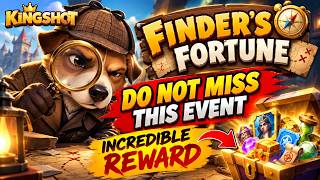Kingshot finder's fortune first impression do not miss this event 
