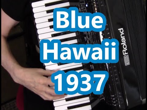 Roland 4x accordion, Blue Hawaii, Dale Mathis Accordion - YouTube