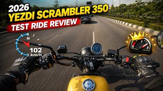 2026 Yezdi Scrambler 350 Test Ride Review | Better Than Before?