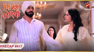 Angad Ne Seerat Ko Nikala Ghar Se Bahar Teri Meri Doriyaann Ep.417 Precap Mon-Sun 7 Pm