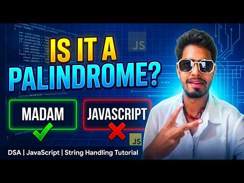 Check whether the String is a palindrome or not | JavaScript Interview Question#codewithsahil