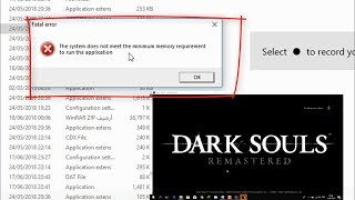 حل مشكلة الرام مع لعبة (dark souls ( the system dose not meet the minimum memory