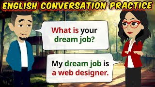 English Conversation Practice | English Speaking Practice | Learn English for Beginners