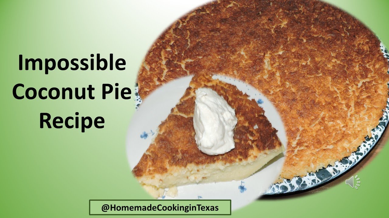 Impossible Coconut Pie Recipe Made with Self-Rising Flour