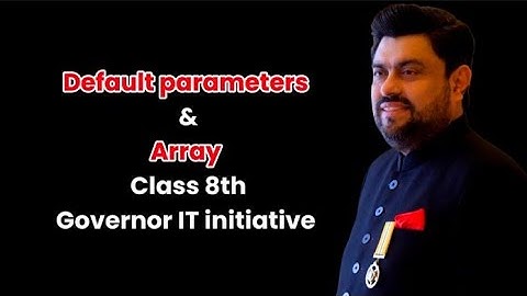 8th Class of Typescript || Default parameters & Array || Governor IT course