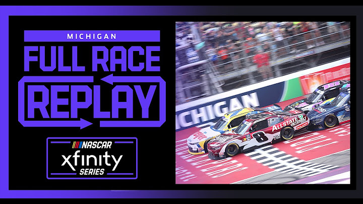 NASCAR Xfinity Series Cabo Wabo 250 from Michigan International Speedway | NXS Full Race Replay