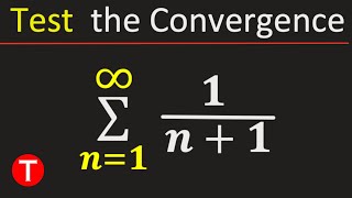 Test the Convergence of the Series:  ∑1/(n+1) | Limit comparison test example