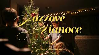 Večerná rodinná pohoda - Vianočný Jazz