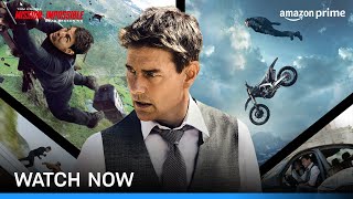 Mission: Impossible - Dead Reckoning Part One - Watch Now | Prime Video India