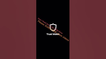 How to fixed UNSUPPORTED Chain id error in Trust Wallet App