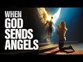 You Always Have An Angel By Your Side | AMAZING Things Happen When God Sends His Angels