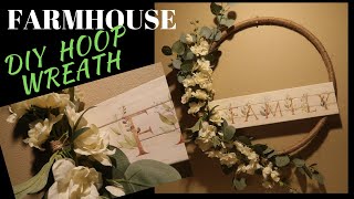 Easy DIY Farmhouse Hoop Wreath | Budget Friendly Home Decor