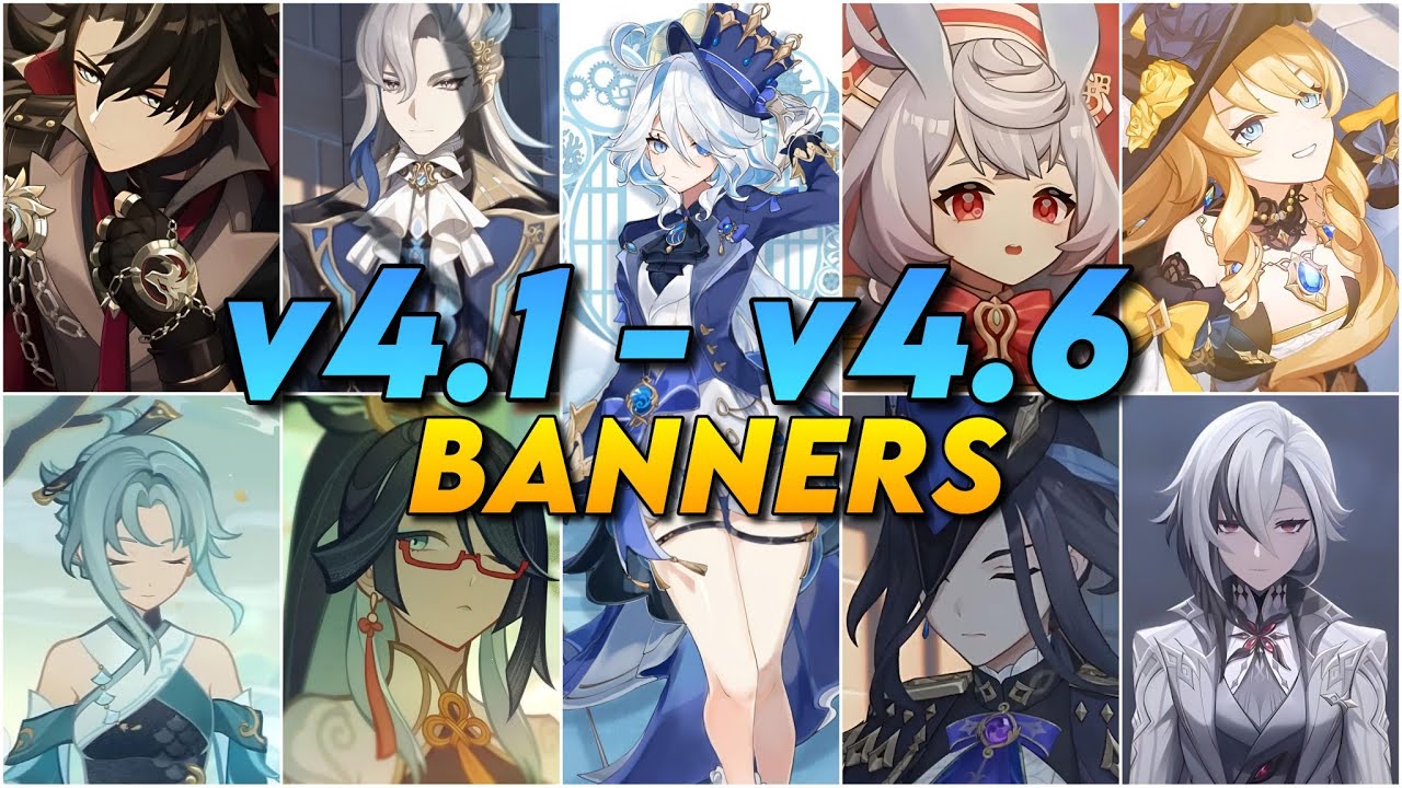 Version 4.1 to 4.6 Banners Roadmap | EVERY FONTAINE CHARACTER Release ...