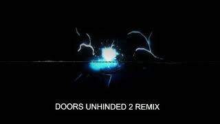 ROBLOX DOORS - UNHINGED 2 REMIX