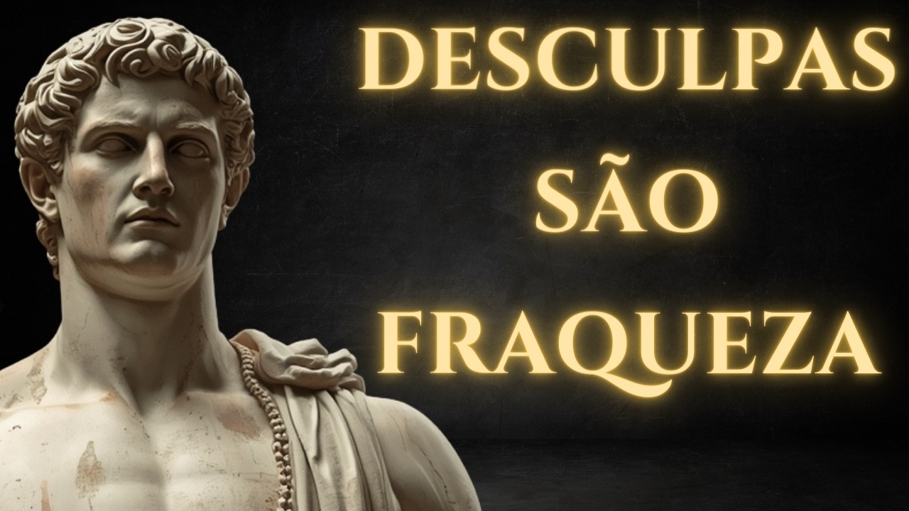 A Força Começa Quando as Desculpas Terminam | Estoicismo