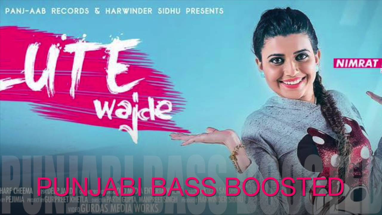 Salute Wajde Bass Boosted Nimrat Khaira Feat Deep Jandu  New Punjabi Songs 2016 