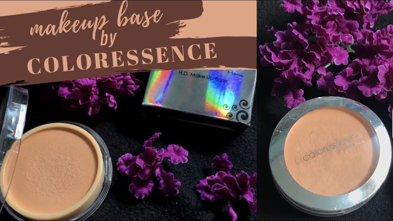 Coloressence Makeup Base Review Saubhaya Makeup