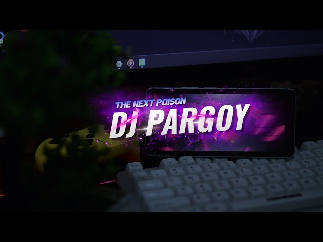 DJ PARGOY THE NEXT POISON !! JEDAG JEDUG FULL BASS VIRAL TIKTOK TERBARU 2024 class=