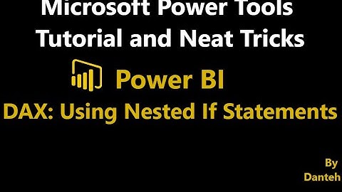 Using Nested If Statement in Power BI
