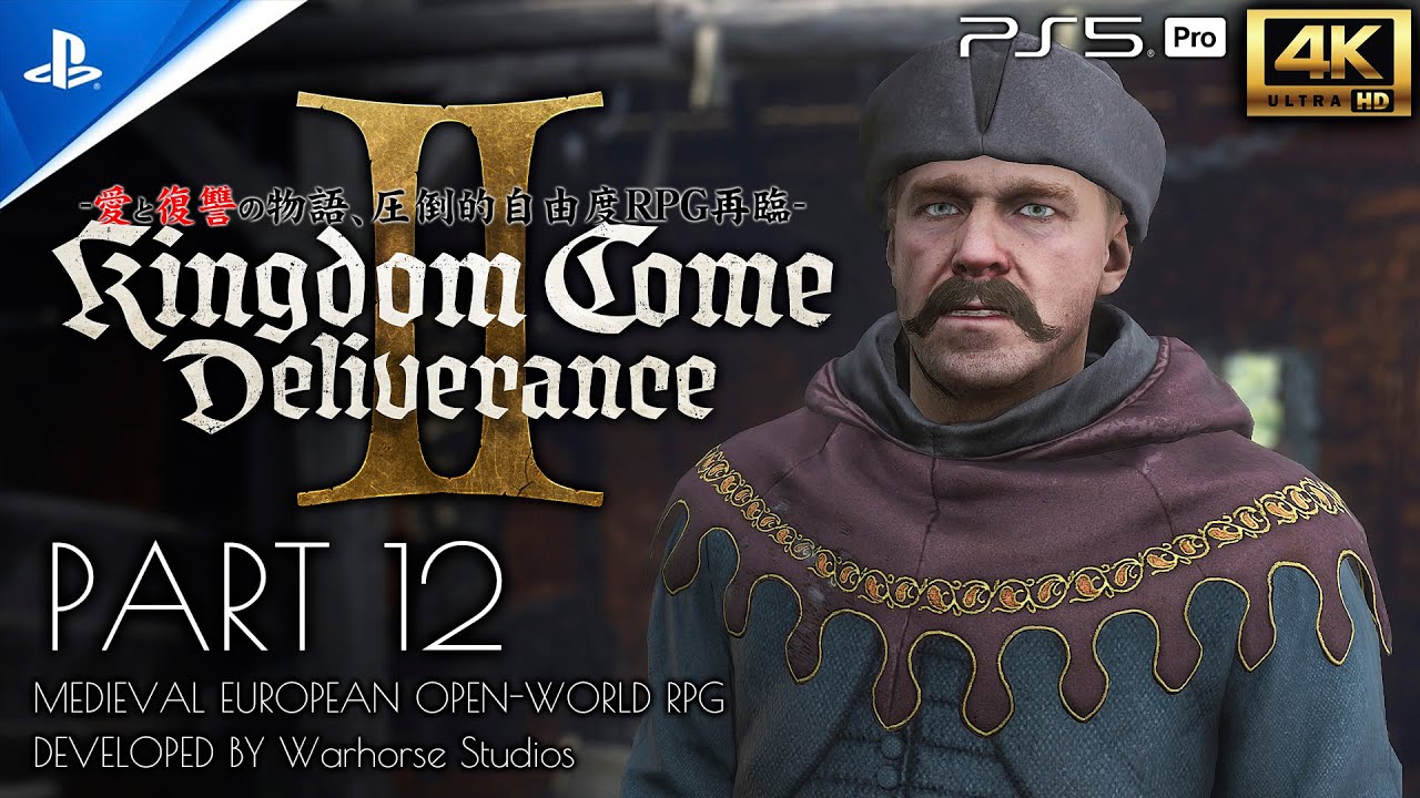 #12 キングダムカム・デリバランス2：Kingdom Come:Deliverance II 攻略/再び騎上へ・ネバコフ砦の老いぼれカラス