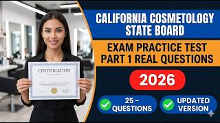 Pass California Cosmetology State Board 2026 Written Exam | New PSI Practice Questions