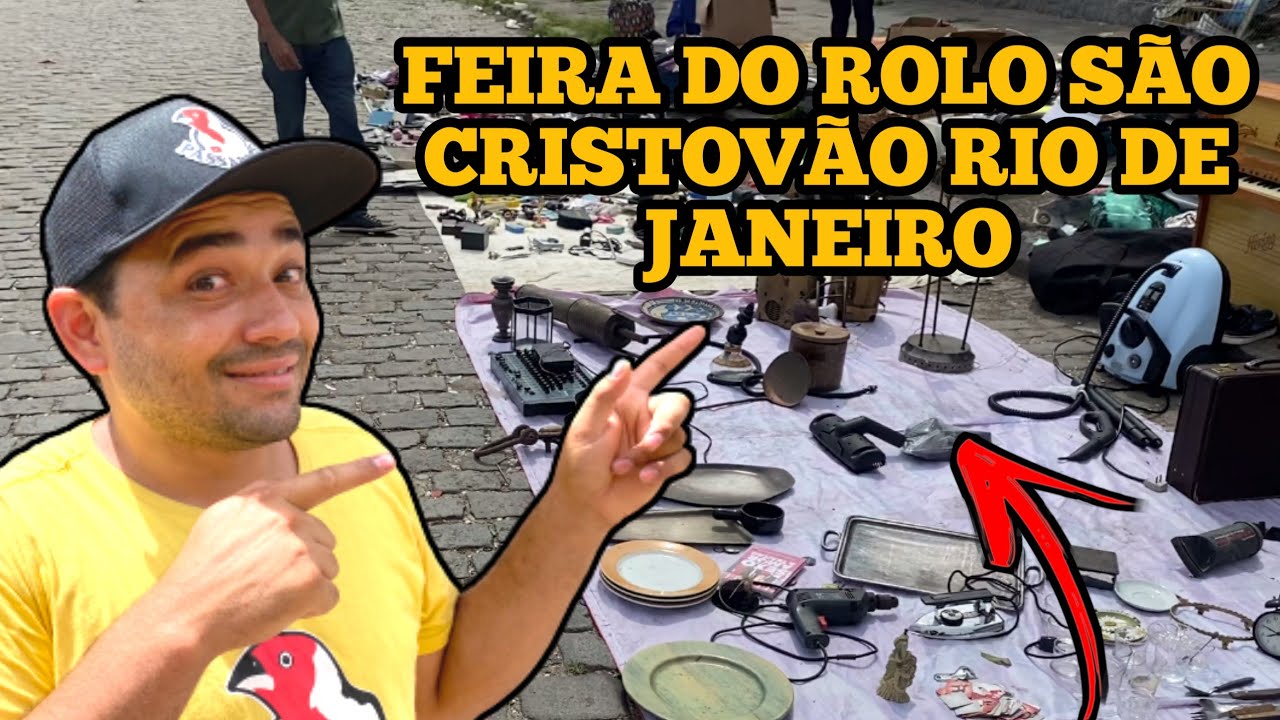 FEIRA DO ROLO SÃO CRISTOVÃO RIO DE JANEIRO CAÇADA FERRAMENTAS ANTIGÜIDADES RELÍQUIAS RARIDADES FEIRA DO ROLO SÃO CRISTOVÃO RIO DE JANEIRO CAÇADA FERRAMENTAS ANTIGÜIDADES RELÍQUIAS RARIDADES