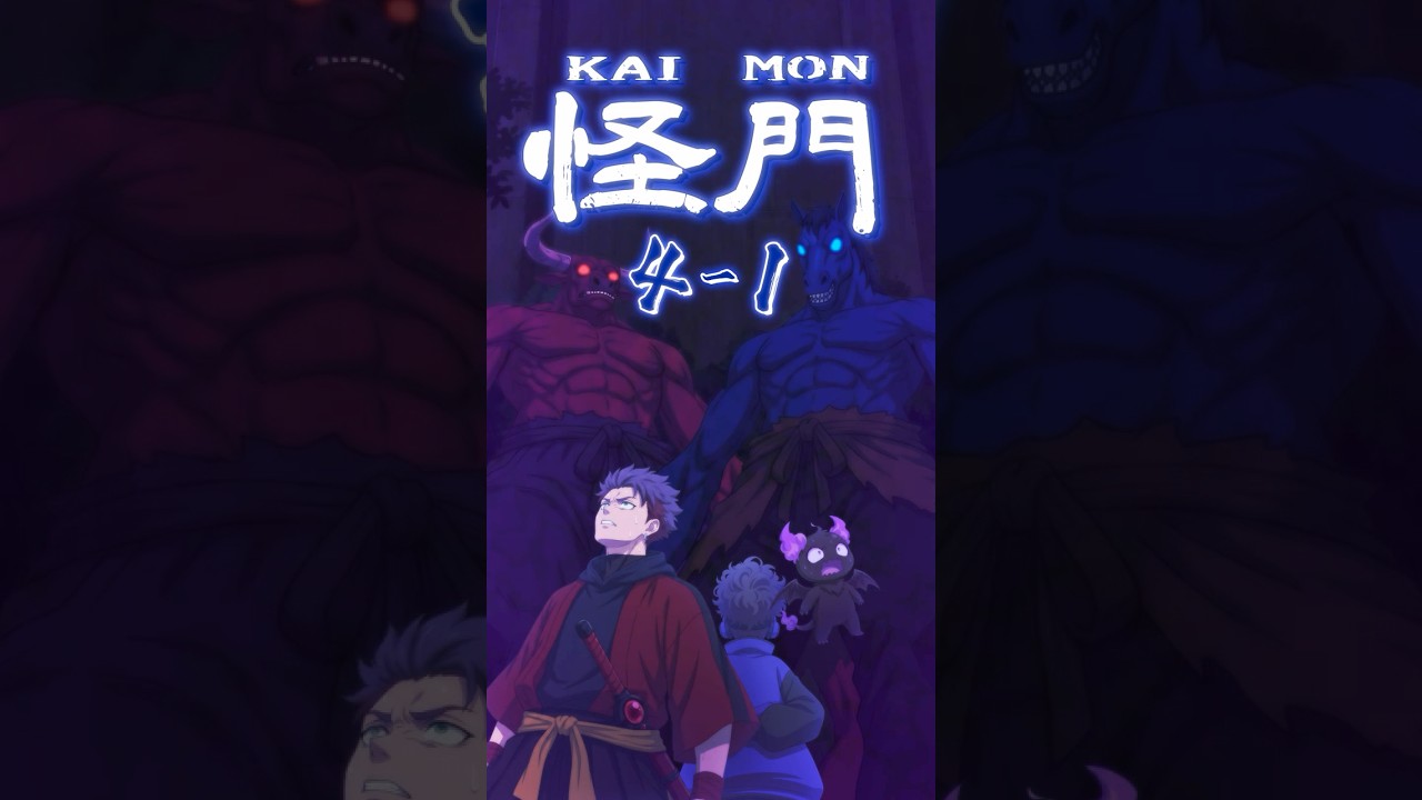 KAIMON(怪門) EP4-1 | PocketANIME Studio