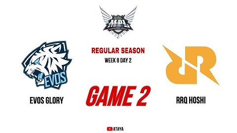 EVOS GLORY VS RRQ HOSHI || MPLIDS13