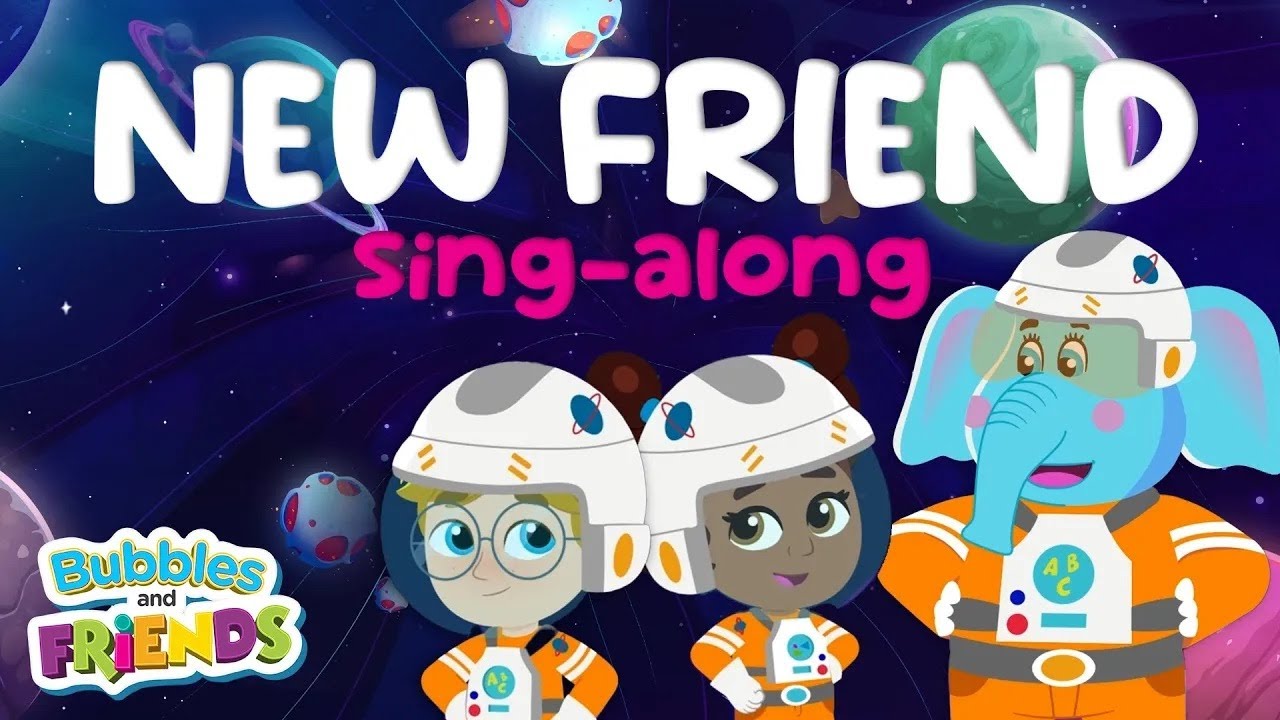 New Friend | Learn and sing about meeting new friends | Bubbles and ...