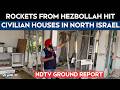 North Israel Under Fire, Houses Damaged in Cross-Border Attacks