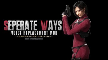 RE4 Remake: Separate Ways Voice Mod - Rewrite Comparison (BETA)