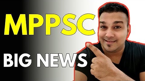 MPPSC calendar 2021 mppsc syllabus 2021 notification 2021 mppcs 2020 latest news