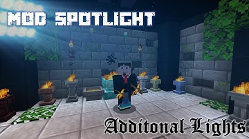 Mod Spotlight - Additional Lights