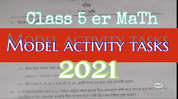 Class 5 er MaTh # model activity tasks 2021.(part 2)