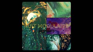 Nuit Modulaire - Abstracts (2023) (Full Mini Album)