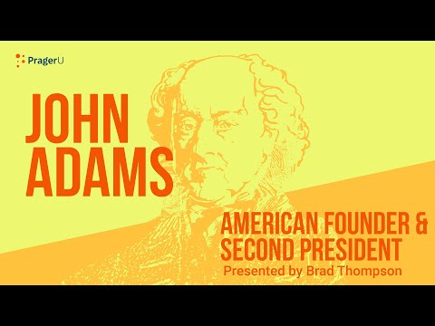 Vídeo: Durant la seva presidència, John Adams?