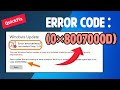How to Fix Windows Update Error 0×8007000d
