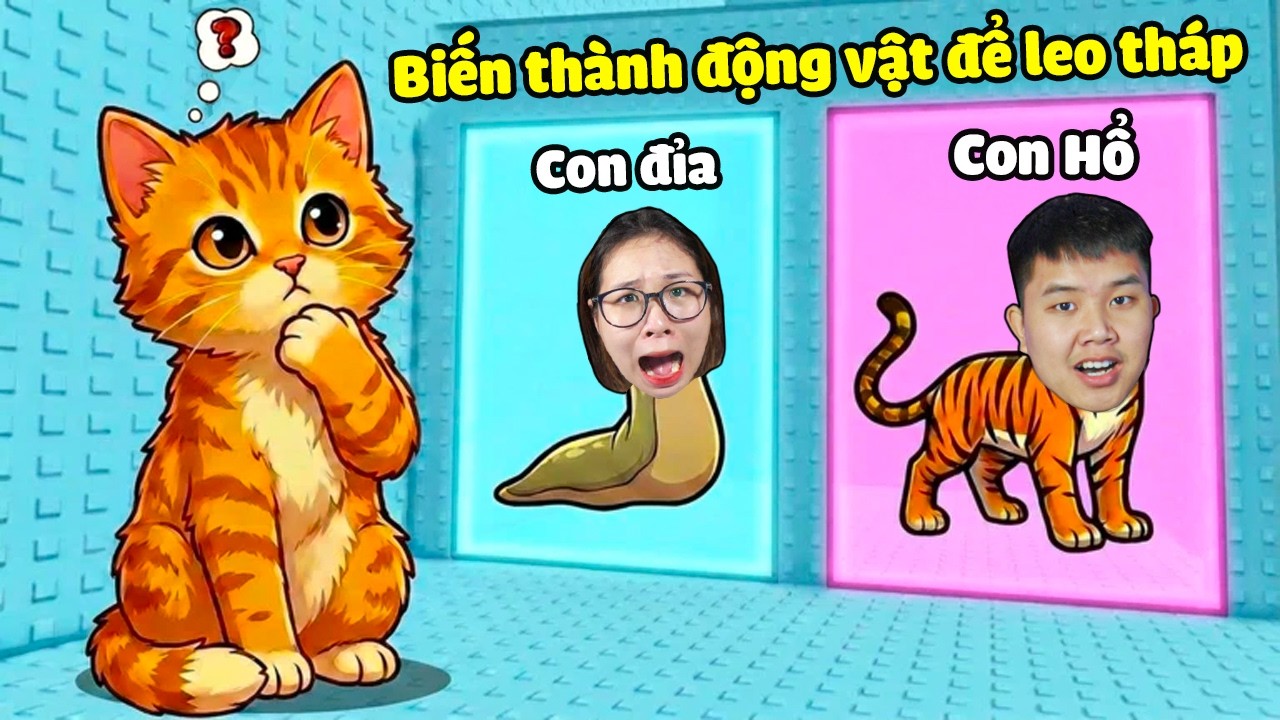 Lựa chọn biến thành động vật leo tháp siêu hài hước ! bqThanh Ngầu Lòi Ốc Bị Troll